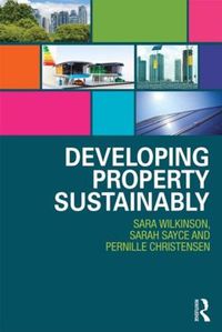 Cover image for Developing Property Sustainably