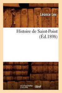 Cover image for Histoire de Saint-Point (Ed.1898)