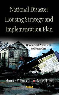 Cover image for National Disaster Housing Strategy & Implementation Plan