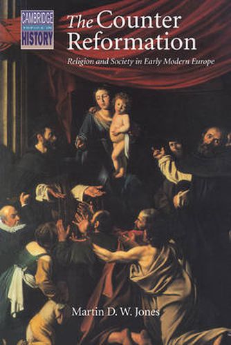 Cover image for The Counter Reformation: Religion and Society in Early Modern Europe