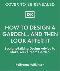 Cover image for How to Design a Garden