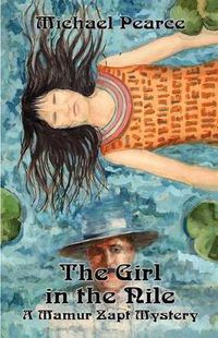 Cover image for The Girl in the Nile: A Mamur Zapt Mystery