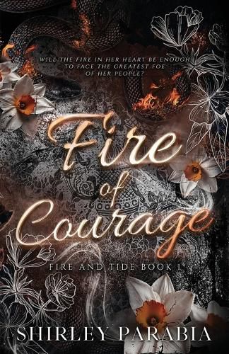 Cover image for Fire of Courage (The Serpent Edition)