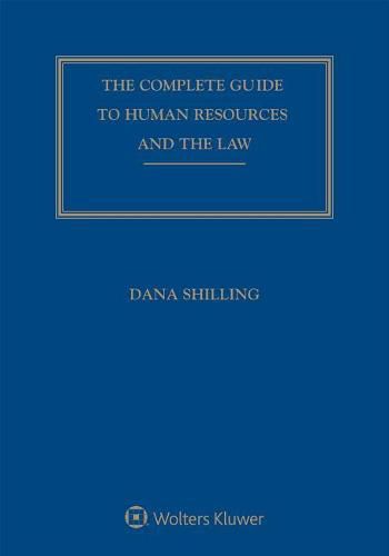 Cover image for Complete Guide to Human Resources and the Law: 2019 Edition