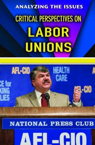Cover image for Critical Perspectives on Labor Unions