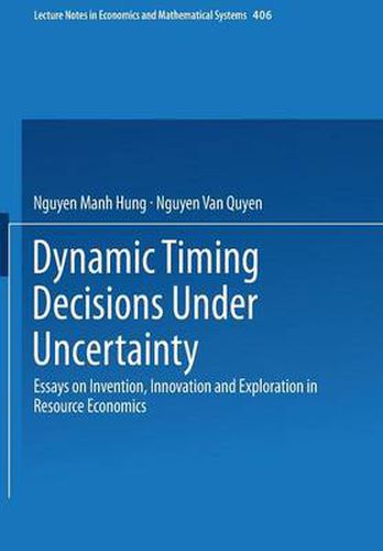 Cover image for Dynamic Timing Decisions Under Uncertainty: Essays on Invention, Innovation and Exploration in Resource Economics
