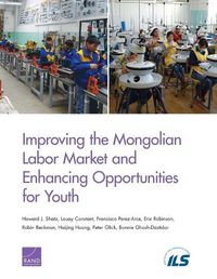 Cover image for Improving the Mongolian Labor Market and Enhancing Opportunities for Youth