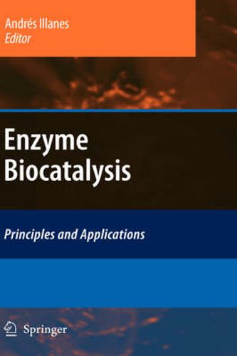 Cover image for Enzyme Biocatalysis: Principles and Applications