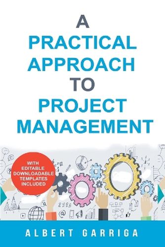 Cover image for A Practical Approach to Project Management