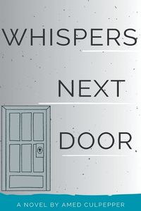 Cover image for Whisper Next Door