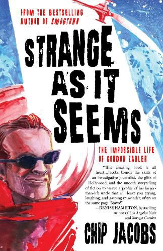 Cover image for Strange As It Seems: The Impossible Life of Gordon Zahler