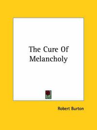 Cover image for The Cure of Melancholy