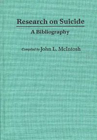 Cover image for Research on Suicide: A Bibliography