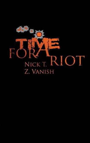 Cover image for Time For A Riot