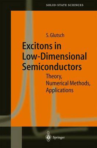 Cover image for Excitons in Low-Dimensional Semiconductors: Theory Numerical Methods Applications
