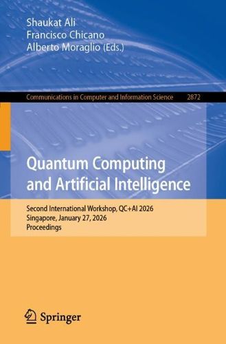 Quantum Computing and Artificial Intelligence, (9783032176240 ...