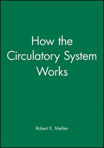 Cover image for How the Circulatory System Works