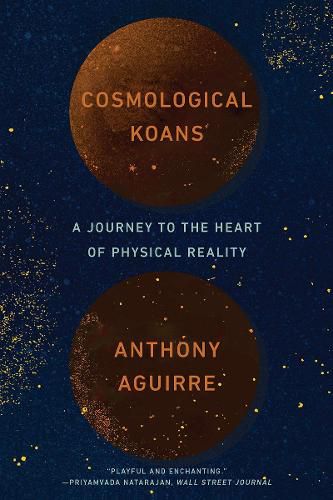 Cover image for Cosmological Koans: A Journey to the Heart of Physical Reality