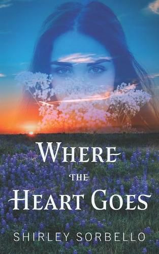 Cover image for Where the Heart Goes: A Western Novella