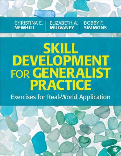 Cover image for Skill Development for Generalist Practice: Exercises for Real-World Application