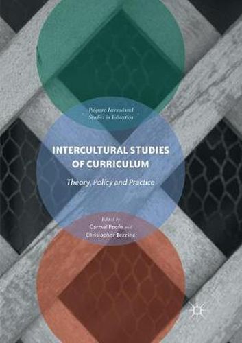 Cover image for Intercultural Studies of Curriculum: Theory, Policy and Practice