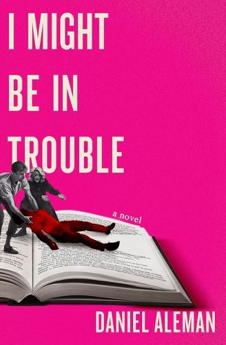 Cover image for I Might Be in Trouble