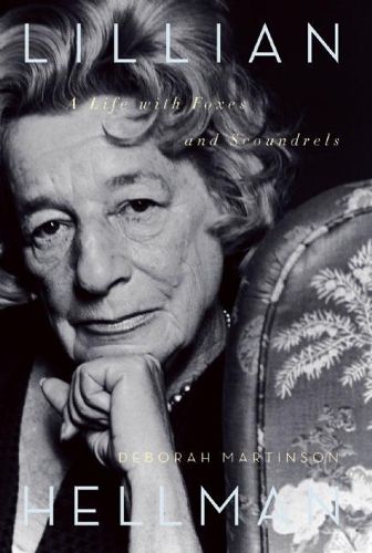Cover image for Lillian Hellman: A Life with Foxes and Scoundrels