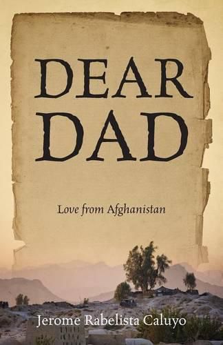 Dear Dad: Love from Afghanistan