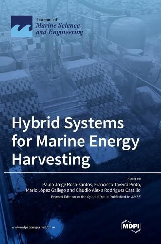 Cover image for Hybrid Systems for Marine Energy Harvesting