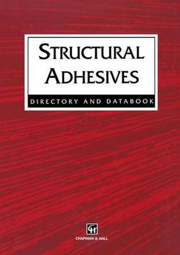 Structural Adhesives: Directory and Databook