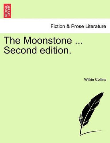 Cover image for The Moonstone ... Second Edition.