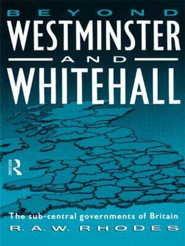 Cover image for Beyond Westminster & Whitehall