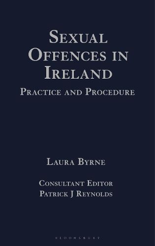 Cover image for Sexual Offences in Ireland: Practice and Procedure