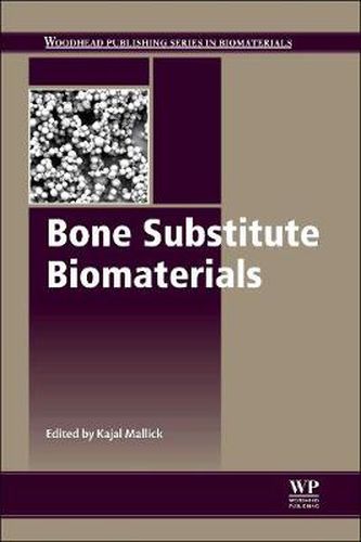 Cover image for Bone Substitute Biomaterials