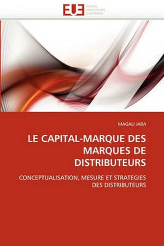 Cover image for Le Capital-Marque Des Marques de Distributeurs