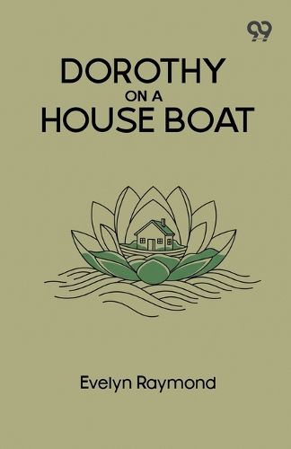 Cover image for Dorothy On A House Boat