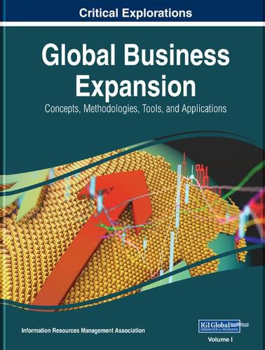 Cover image for Global Business Expansion: Concepts, Methodologies, Tools, and Applications