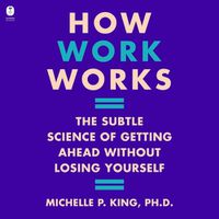 Cover image for How Work Works