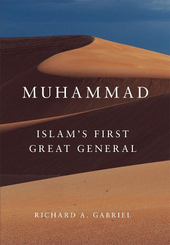 Cover image for Muhammad: Islam's First Great General