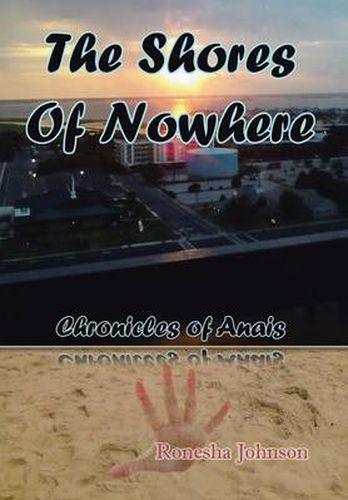 Cover image for The Shores of Nowhere: Chronicles of Anais