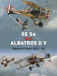 Cover image for SE 5a vs Albatros D V: Western Front 1917-18