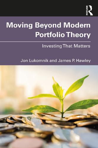 Cover image for Moving Beyond Modern Portfolio Theory: Investing That Matters