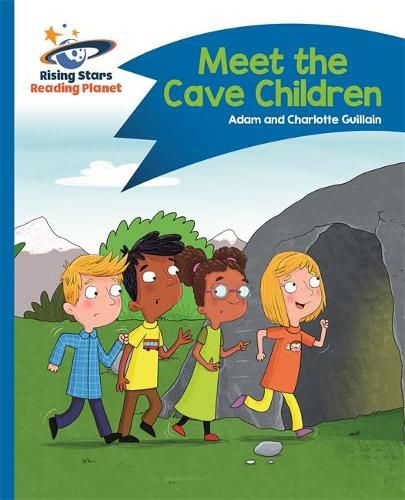 Cover image for Reading Planet - Meet the Cave Children - Blue: Comet Street Kids