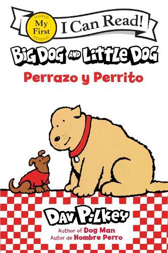 Cover image for Big Dog and Little Dog/Perrazo Y Perrito