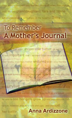 Cover image for To Remember: A Mother's Journal