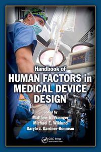 Cover image for Handbook of Human Factors in Medical Device Design