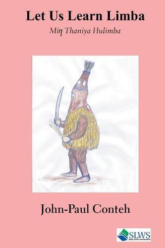 Cover image for Let Us Learn Limba: Min Thaniya Hulimba