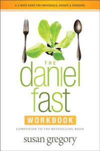 Cover image for Daniel Fast Workbook, The