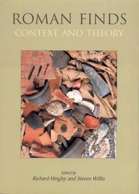 Cover image for Roman Finds: Context and Theory