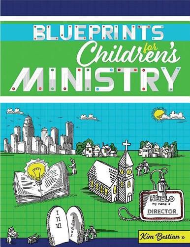 Cover image for Blueprints for Children's Ministry